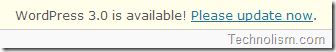 Wordpress 3.0 is available! Please update now